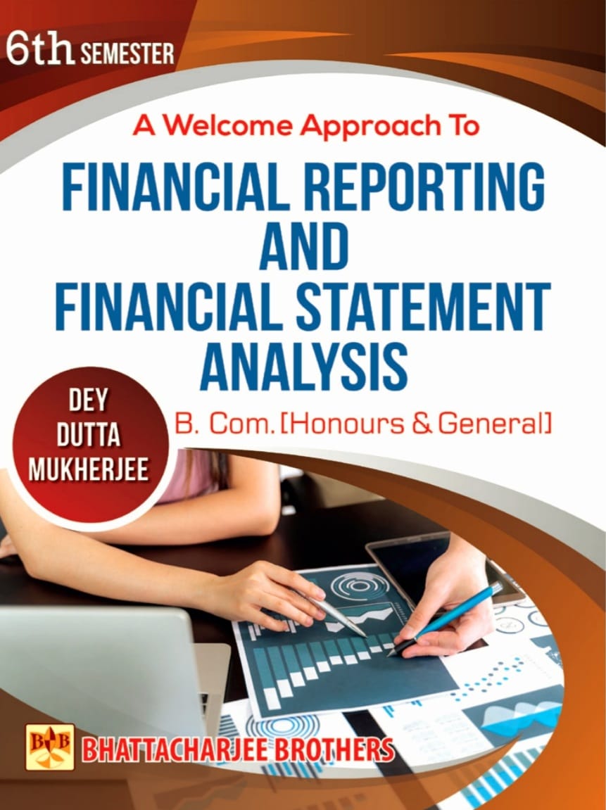 A Welcome approach to Financial Reporting and Financial Statement Analysis